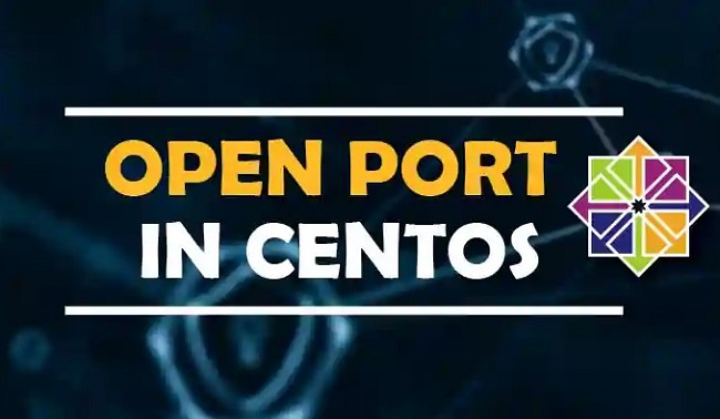 5 Cách Kiểm Tra port VPS trên CentOS7 & Cách Mở Port VPS